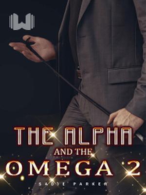 The Alpha And The Omega 2