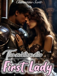 The Aristocratic First Lady