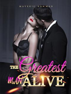 The Greatest Man Alive