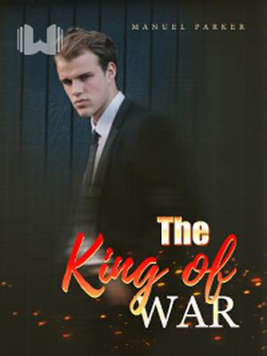 The King of War