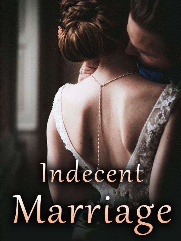 Indecent Marriage