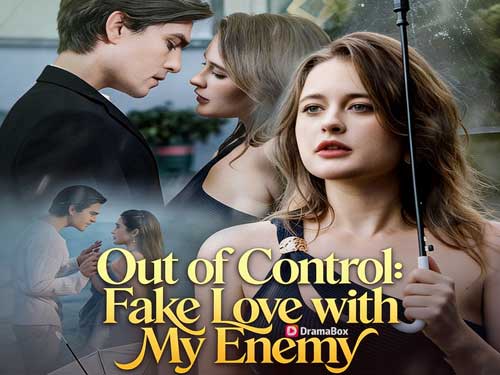 Out of Control: Fake Love with My Enemy Full Movie 4K | When Hate Turns Addictive, Burns Slow and Hits Hard
