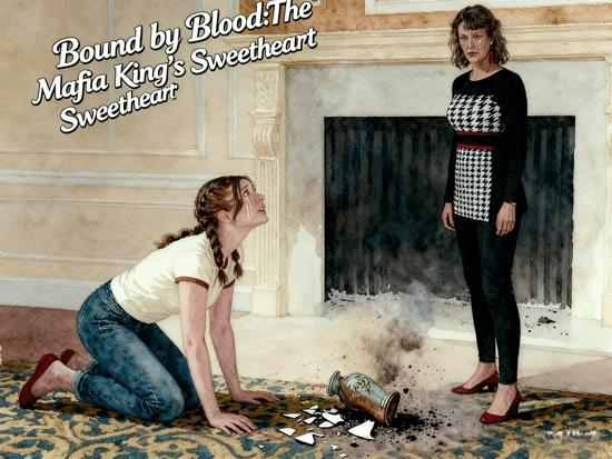 Bound by Blood:The Mafia King's Sweetheart