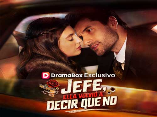 Jefe, ella volvió a decir que no sub español ver online : el romance peligroso que convierte el “no” en la historia de amor más adictiva del año