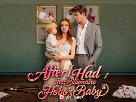 After I Had the Billionaire Hobo’s Baby: A Short Drama That Redefines Love, Class, and Redemption