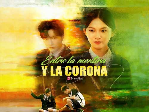 Entre la Mentira y la Corona Dailymotion Sub Español & Lista de Actores