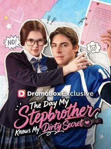 The Day My Stepbrother Knows My Dirty Secret Watch Online