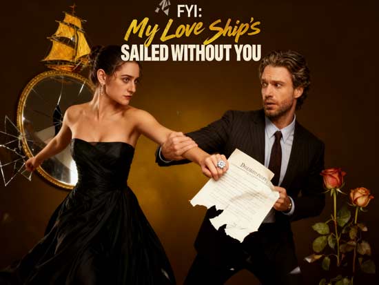 FYI: My Love Ship’s Sailed Without You Full Movie – When Heartbreak Becomes a Masterclass in Reinvention