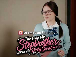 The Day My Stepbrother Knows My Dirty Secret