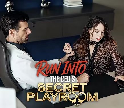 Run into the CEO's Secret Playroom watch online
