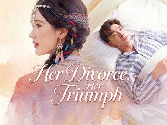 Her Divorce, Her Triumph Chinese Drama