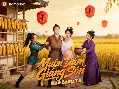 Muôn Dặm Giang Sơn Vào Lòng Ta Xem Phim Online DramaBox｜Từ Kẻ Vô Danh Đến Bá Chủ, Một Giấc Mộng Xuyên Không Khiến Người Xem Không Thể Rời Mắt