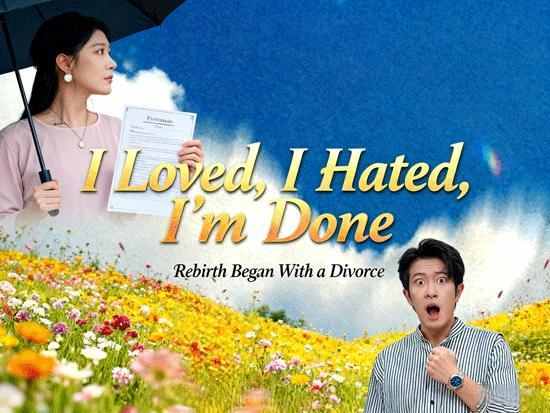 I Loved, I Hated, I'm Done