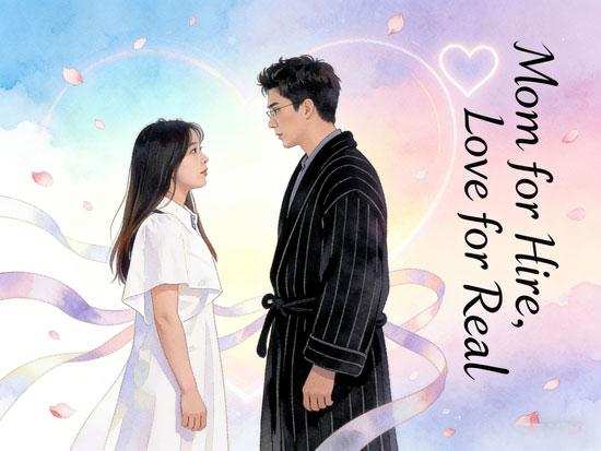 Mom for Hire, Love for Real