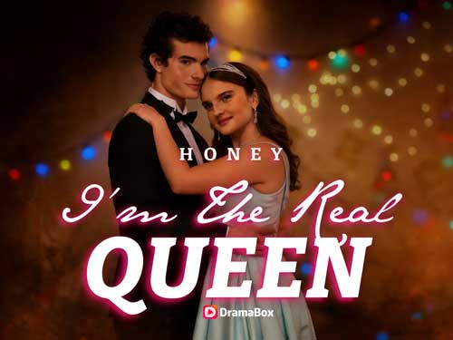 Honey, I'm the Real Queen DramaBox Full Movie: Crowning the Truth, The Ultimate Identity Reversal