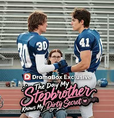The Day My Stepbrother Knows My Dirty Secret Watch Online