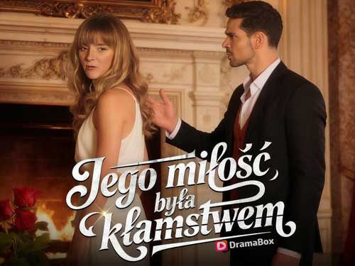 Jego Miłość Była Kłamstwem Za Darmo Obsada