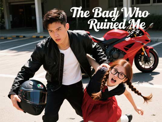 The Bad Boy Who Ruined Me