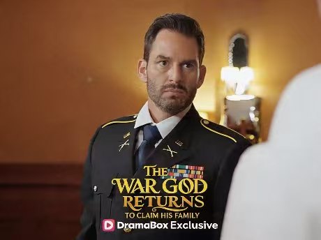 The War God Returns to Claim His Family Short Drama
