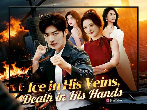 Ice in His Veins Death in His Hands Chinese Drama | Cast and Production Spotlight