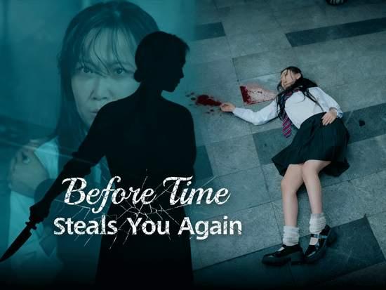 Before Time Steals You Again