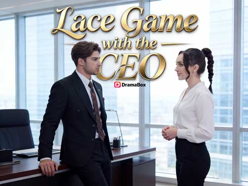 Lace Game with the CEO Full Cast Spotlight Lace Game with the CEO Full Cast Spotlight