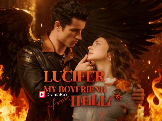 Lucifer My Boyfriend from Hell— When the Devil Falls in Love